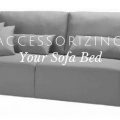 accessorizing your sofa bed