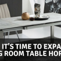 10 Signs It’s Time to Expand Your Dining Room Table Horizons - expand furniture